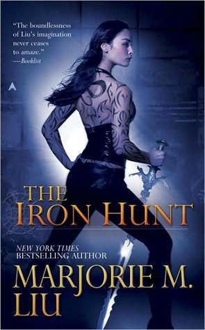 The Iron Hunt (Paperback, 2008, Mass Market Paperback)