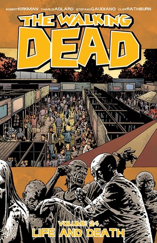 The Walking Dead, Vol. 24 (Paperback, 2015, Image Comics)