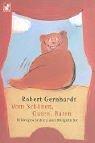 Robert Gernhardt: Vom Schönen, Guten, Baren. Bildergeschichten und Bildgedichte. (Paperback, German language, 2001, Heyne)