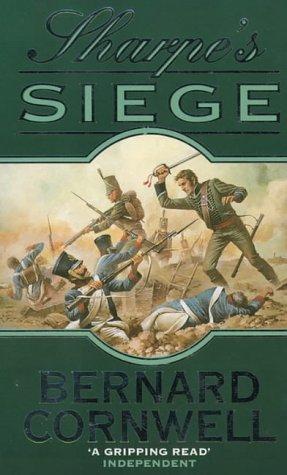 Bernard Cornwell: Sharpe's Siege (1988, HarperCollins Publishers Ltd)