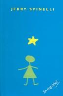 Jerry Spinelli: Stargirl (Spanish Ed.) (2004, Turtleback Books Distributed by Demco Media)