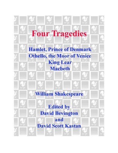 William Shakespeare: Four Tragedies (2005, Bantam Classic)