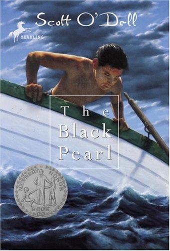 Scott O'Dell: The Black Pearl  (Newberry Honor Book) (1996, Yearling)