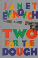 Janet Evanovich: Two for the dough (1998, Beeler Large Print)