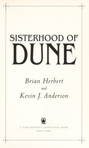Sisterhood of Dune (2012, Tor)
