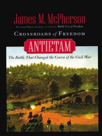 James M. McPherson: Crossroads of freedom (2002, Thorndike Press)