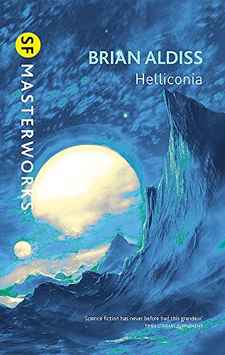 Brian W. Aldiss: Helliconia (2001, Gollancz)
