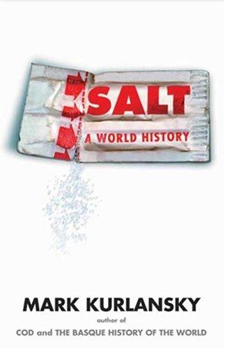 Salt (Hardcover, 2002, Walker & Company)