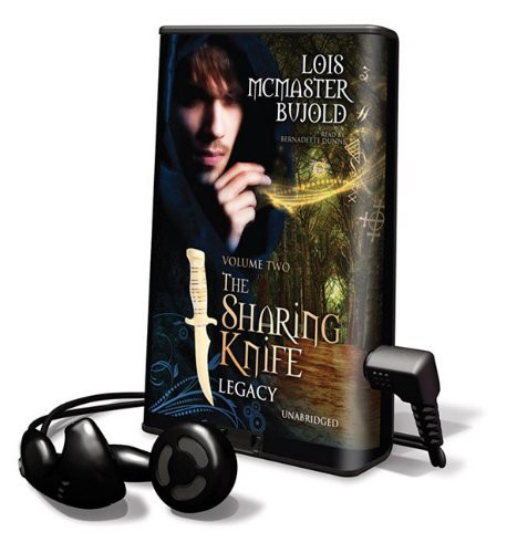 Lois McMaster Bujold, Bernadette Dunne: The Sharing Knife (EBook, 2009, Blackstone Pub)