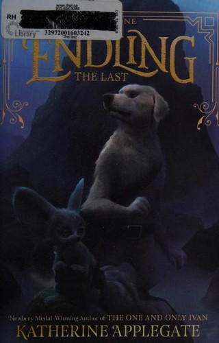 Katherine A. Applegate: Endling (Paperback, 2019, HarperTrophy Canada)
