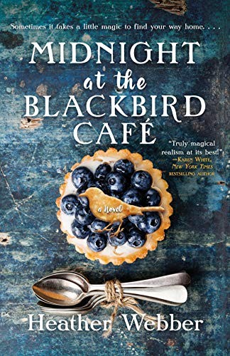 Midnight at the Blackbird Cafe (Hardcover, 2019, Forge Books)