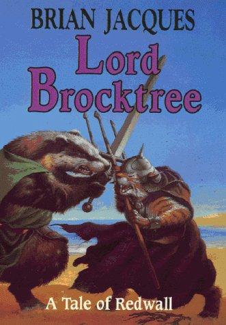 Brian Jacques: Lord Brocktree (2000, Philomel)