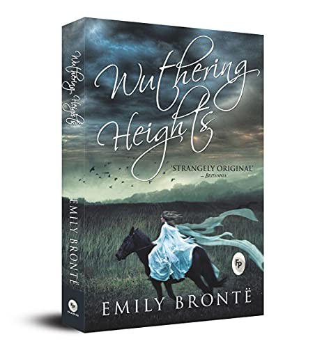 Emily Brontë: Wuthering Heights (Paperback, 2013, Fingerprint! Publishing)