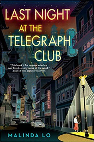 Last Night at the Telegraph Club (2021, Penguin Young Readers Group)