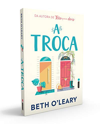 _: A Troca (Paperback, Portuguese language, 2019, Intrinseca)