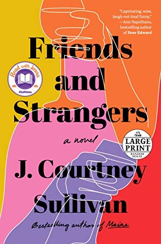 Friends and Strangers (Paperback, 2020, Random House Large Print)