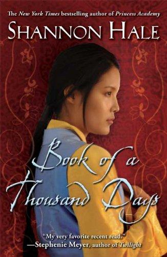 Shannon Hale: Book of a Thousand Days (Paperback, 2009, Bloomsbury USA Children's Books)