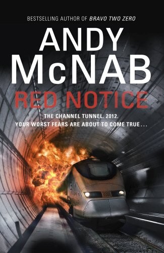 Andy McNab: Red Notice (2012, Bantam Press)