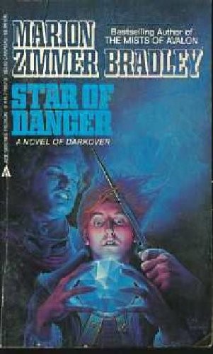 Marion Zimmer Bradley: Star Of Danger (Paperback, 1964, Ace)