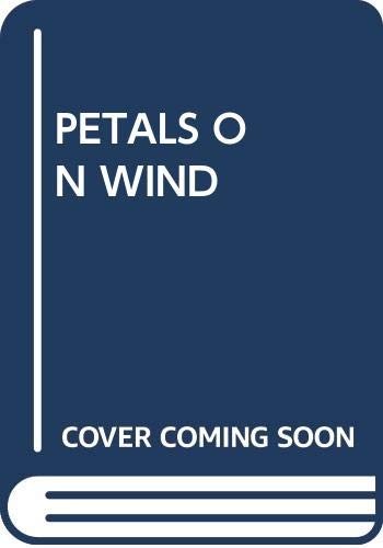 Petals on the wind (Paperback, 1980, Pocket Books)
