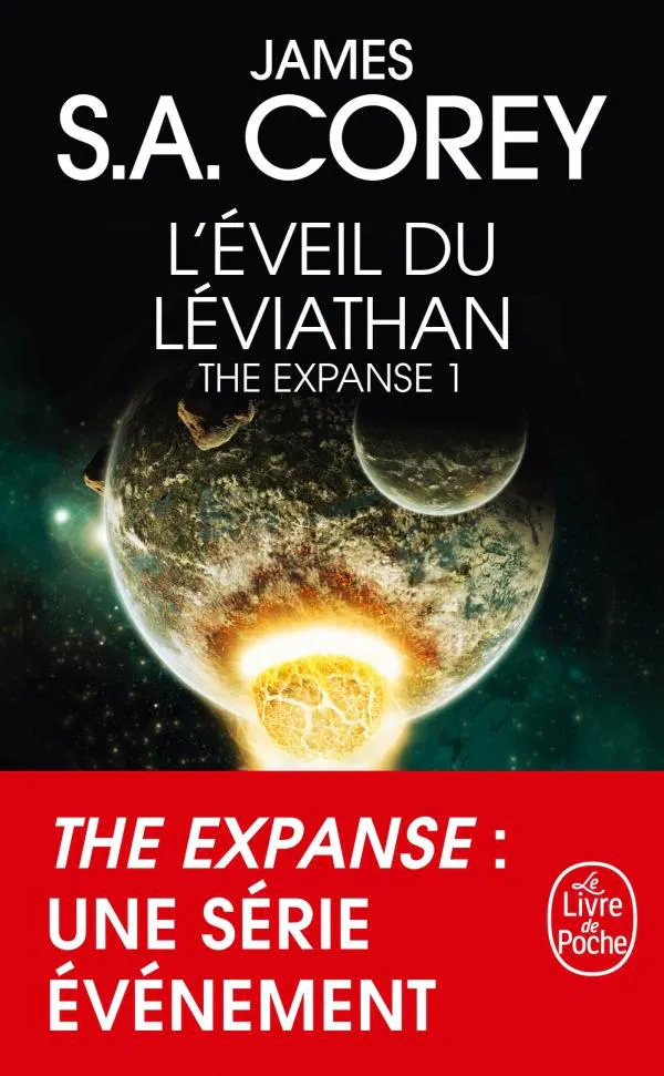 James S. A. Corey, Daniel Abraham, Ty Franck: L'éveil du Léviathan (French language, 2018)