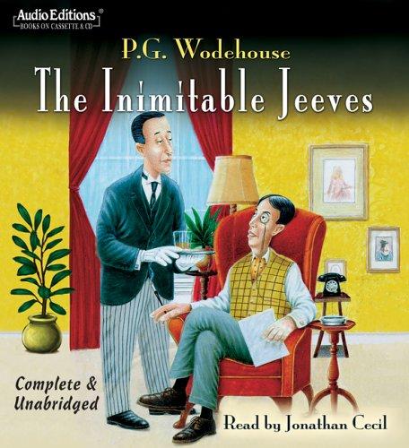 The Inimitable Jeeves (AudiobookFormat, 2006, The Audio Partners)