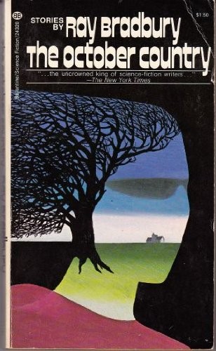 Ray Bradbury: THE OCTOBER COUNTRY (1974, Ballantine Books)