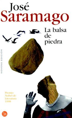 José Saramago: La balsa de piedra (Paperback, Spanish language, 2001, Suma)