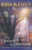 Outlaws of Sherwood (Hardcover, 2002, Turtleback Books Distributed by Demco Media)