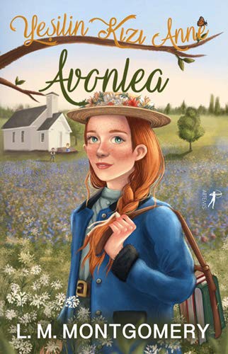 Avonlea Yesilin Kizi Anne 2 (Hardcover, 2021, Artemis Yayinlari)