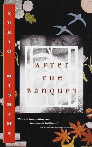 三島由紀夫: After the banquet (1999, Vintage Books)