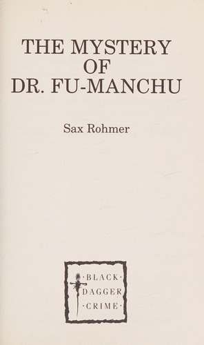 Sax Rohmer: The Mystery of Dr. Fu Manchu (Hardcover, 1992, Chivers North America)