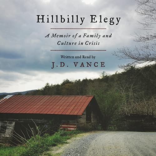 J. D. Vance: Hillbilly elegy (AudiobookFormat, 2016, Harpercollins, HarperCollins Publishers and Blackstone Audio)