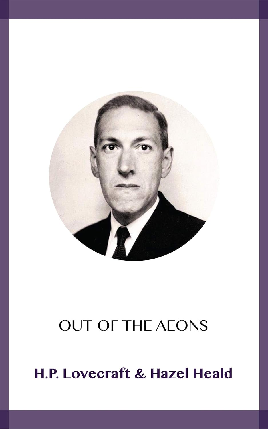Out of the Aeons (EBook, english language, 2018, Blackmore Dennett)