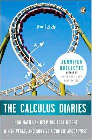 Jennifer Ouellette: The Calculus Diaries (Paperback, 2010, Penguin)