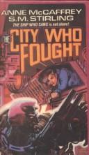 The City Who Fought (Hardcover, 1999, Bt Bound)