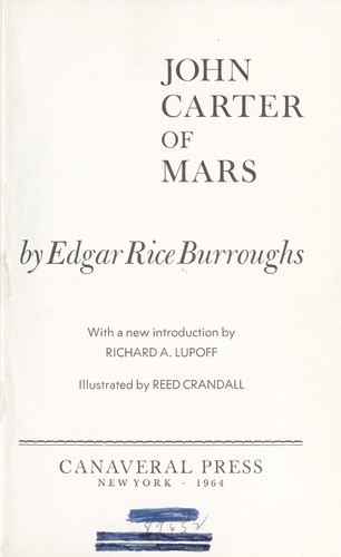 Edgar Rice Burroughs: John Carter of Mars. (1964, Canaveral Press)
