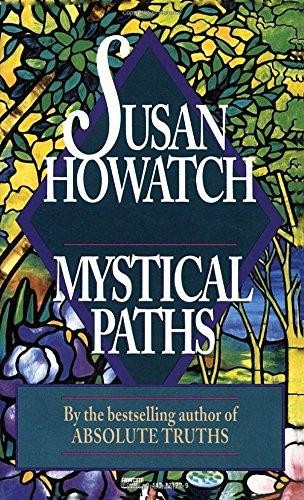 Susan Howatch: Mystical Paths (1993, Fawcett)