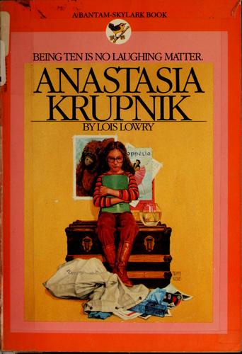 Lois Lowry: Anastasia Krupnik (Paperback, 1984, Skylark)