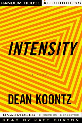 Dean R. Koontz: Intensity (AudiobookFormat, 1996, Random House Audio)