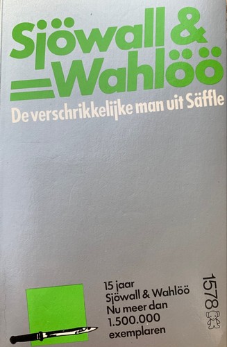 Maj Sjöwall, Per Wahlöö: De verschrikkelijke man uit Säffle (Paperback, 1994, Bruna Uitgevers, A.W.)