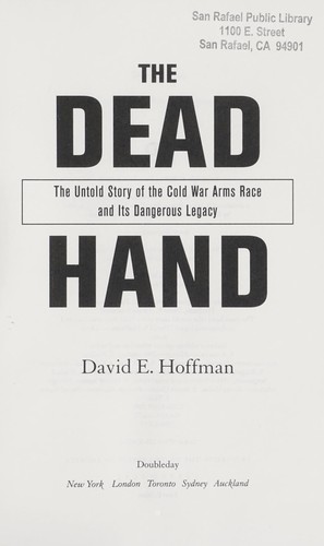 David E. Hoffman: The dead hand (2009, Doubleday)