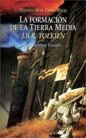 J.R.R. Tolkien: Formacion de La Tierra Media, La (Hardcover, 1999, Minotauro)