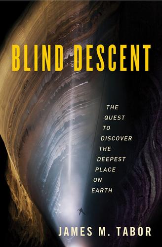 Blind descent (2010, Random House)
