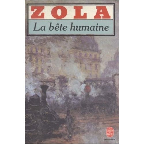 Émile Zola: La\Bete Humaine (Paperback, French & European Pubns)