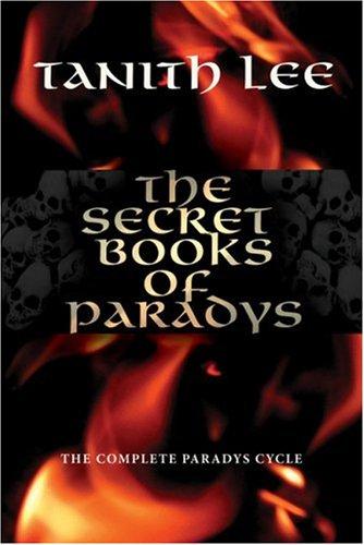 Tanith Lee: The Secret Books of Paradys (Paperback, 2007, Overlook TP)