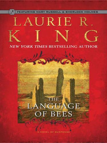 Laurie R. King: The Language of Bees (EBook, 2009, Random House Publishing Group)