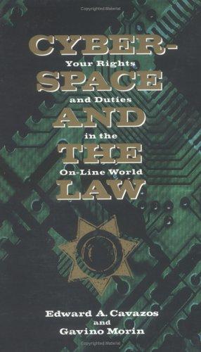 Edward A. Cavazos: Cyberspace and the law (1994, MIT Press)