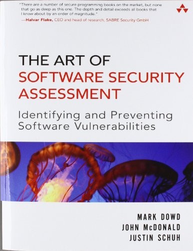 The art of software security assessment (Paperback, 2007, Addison-Wesley, Addison-Wesley Professional)