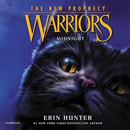 Erin Hunter: Warriors : The New Prophecy #1 : Midnight : Warriors (AudiobookFormat, 2019, Harpercollins, HarperCollins B and Blackstone Audio)